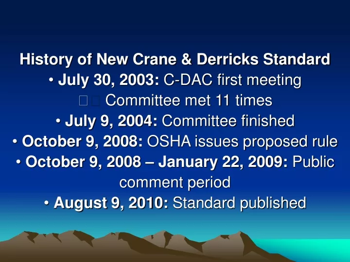 history of new crane derricks standard july