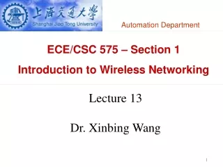 ECE/CSC 575 – Section 1 Introduction to Wireless Networking