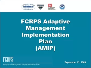 FCRPS Adaptive  Management  Implementation  Plan  (AMIP)