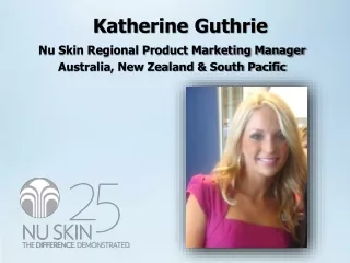 Nu Skin Regional Product Marketing Manager Australia, New Zealand &amp; South Pacific