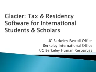 Glacier: Tax &amp; Residency Software for International Students &amp; Scholars
