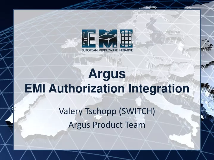 argus emi authorization integration