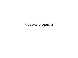 Flavoring agents