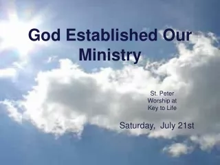 God Established Our Ministry