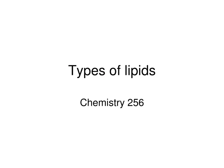 types of lipids