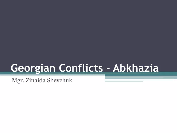 georgian conflicts abkhazia