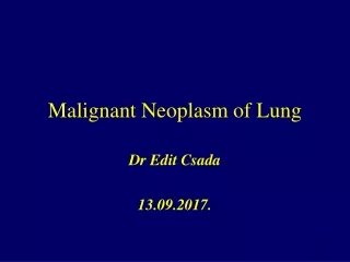 Malignant Neoplasm of Lung