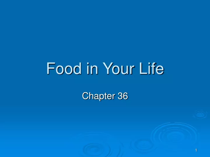 food in your life