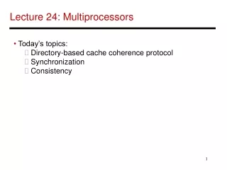 Lecture 24: Multiprocessors