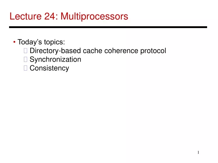 lecture 24 multiprocessors