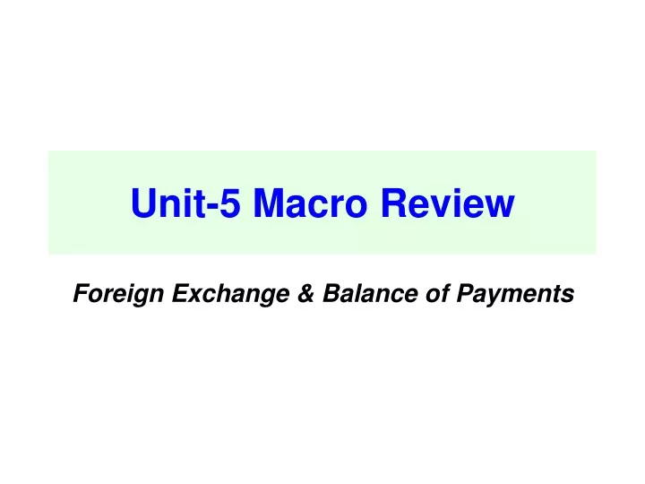 unit 5 macro review