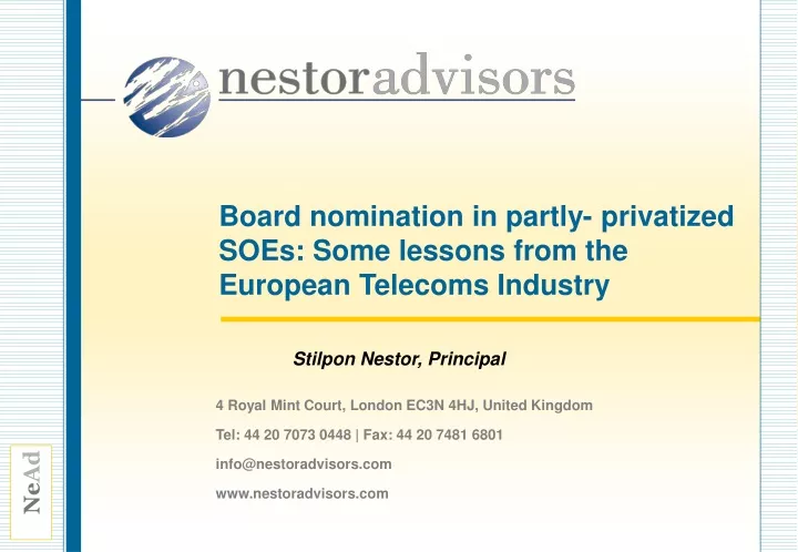 board nomination in partly privatized soes some lessons from the european telecoms industry