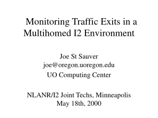 Monitoring Traffic Exits in a Multihomed I2 Environment