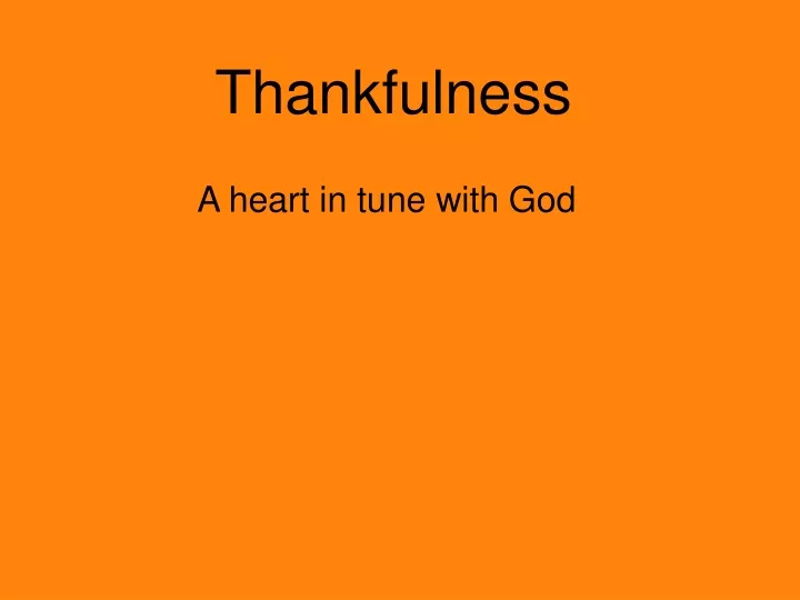 thankfulness