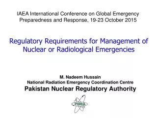 Regulatory Requirements for Management of Nuclear or Radiological Emergencies