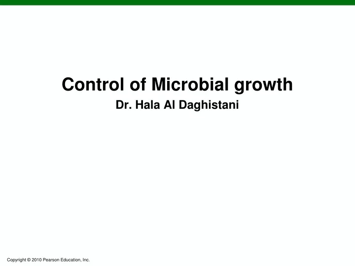 control of microbial growth dr hala al daghistani
