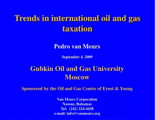 Trends in international oil and gas taxation