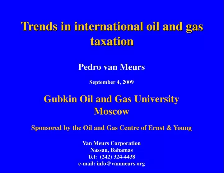 trends in international oil and gas taxation