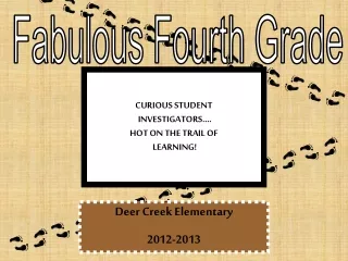 CURIOUS STUDENT  INVESTIGATORS…. HOT ON THE TRAIL OF  LEARNING!
