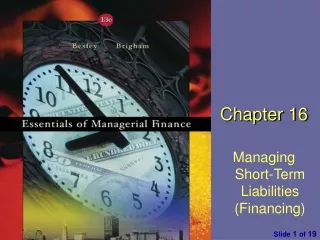 Chapter  1 6 Managing Short-Term Liabilities (Financing)
