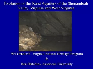 Evolution of the Karst Aquifers of the Shenandoah Valley, Virginia and West Virginia