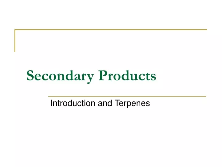secondary products
