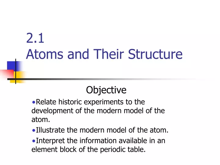 2 1 atoms and their structure