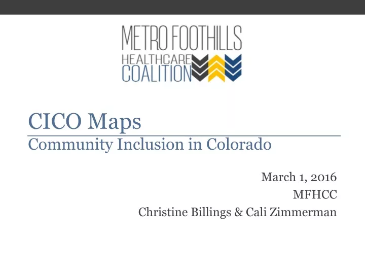 cico maps community inclusion in colorado