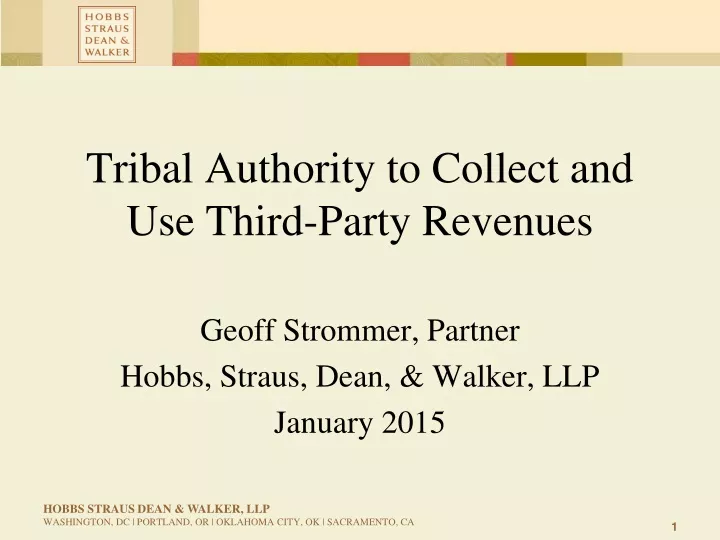 tribal authority to collect and use third party revenues
