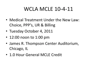 WCLA MCLE 10-4-11