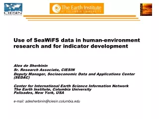 Use of SeaWiFS data in human-environment research and for indicator development