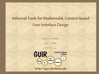 Informal Tools for Multimodal, Context-based User Interface Design