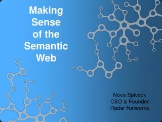 Nova Spivack CEO &amp; Founder Radar Networks