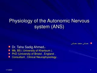 Physiology of the Autonomic Nervous system (ANS)