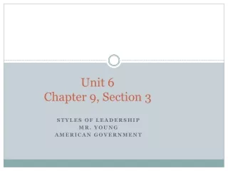 Unit 6 Chapter 9, Section 3