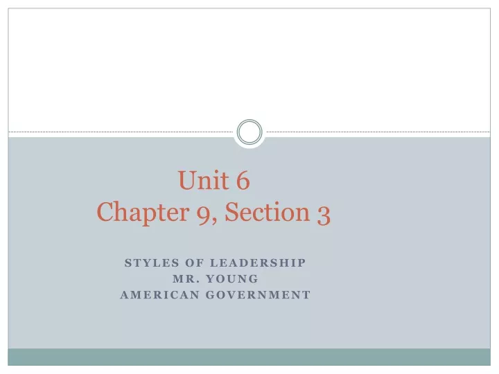 unit 6 chapter 9 section 3