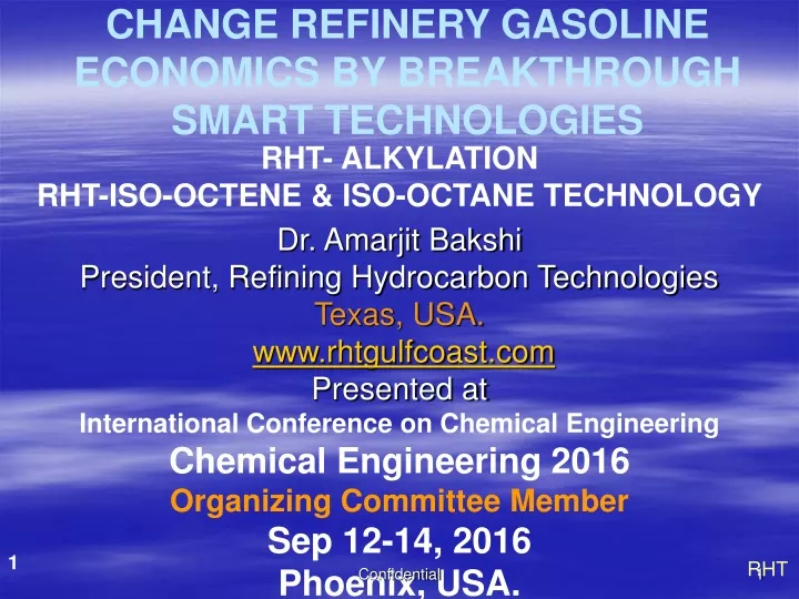 change refinery gasoline economics by breakthrough smart technologies