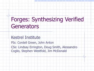 Forges: Synthesizing Verified Generators