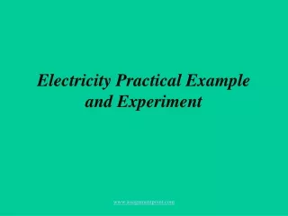 Electricity Practical Example and Experiment