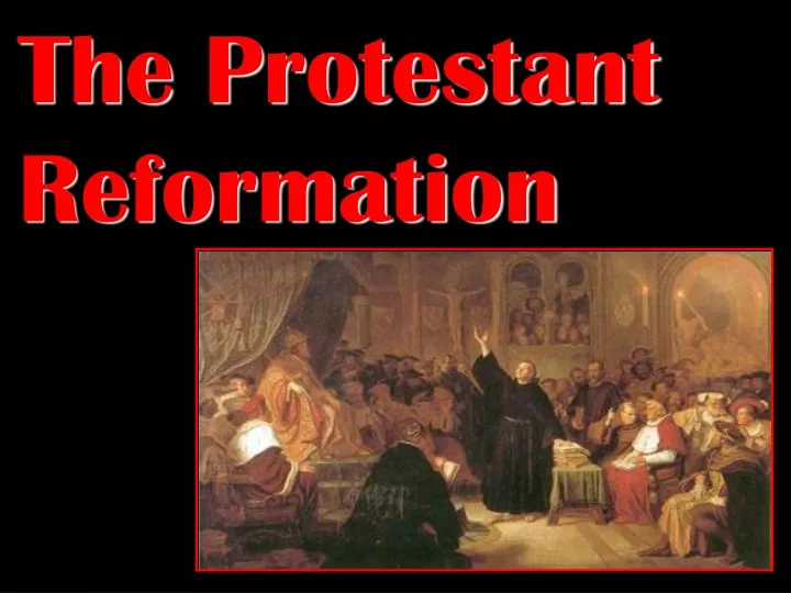 the protestant reformation