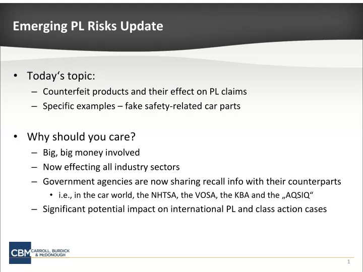emerging pl risks update