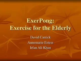 ExerPong: Exercise for the Elderly