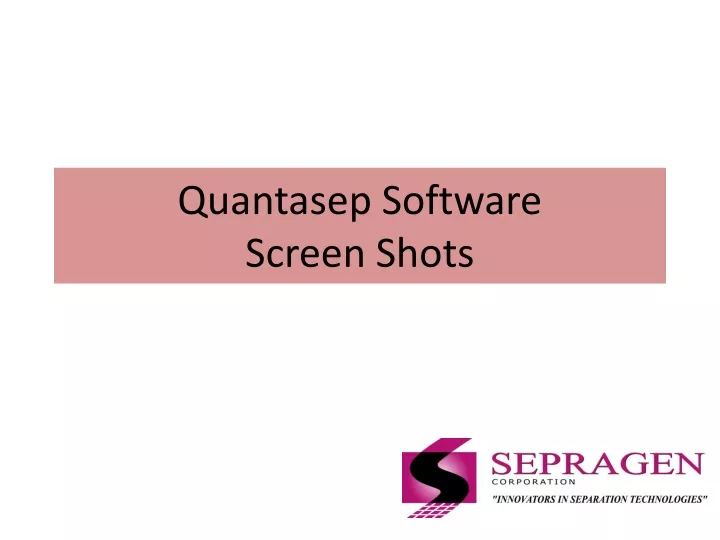 quantasep software screen shots