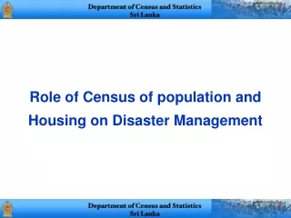 Role of Census of population and Housing on Disaster Management