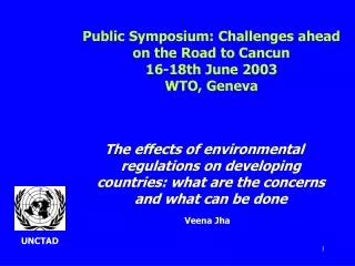 Public Symposium: Challenges ahead on the Road to Cancun 16-18th June 2003 WTO, Geneva