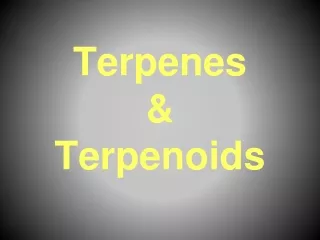 Terpenes &amp; Terpenoids
