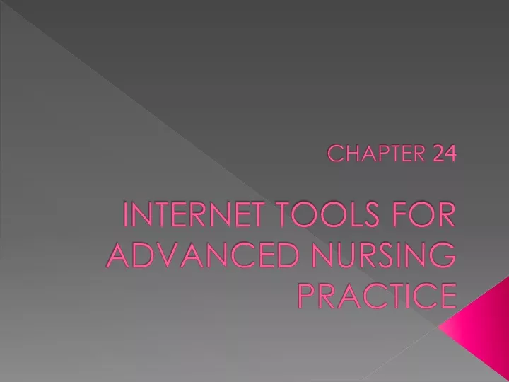 chapter 24 internet tools for advanced nursing practice