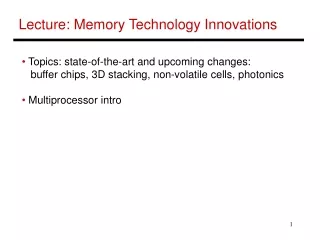 Lecture: Memory Technology Innovations