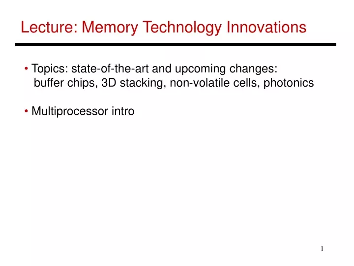 lecture memory technology innovations