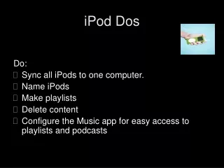 iPod Dos